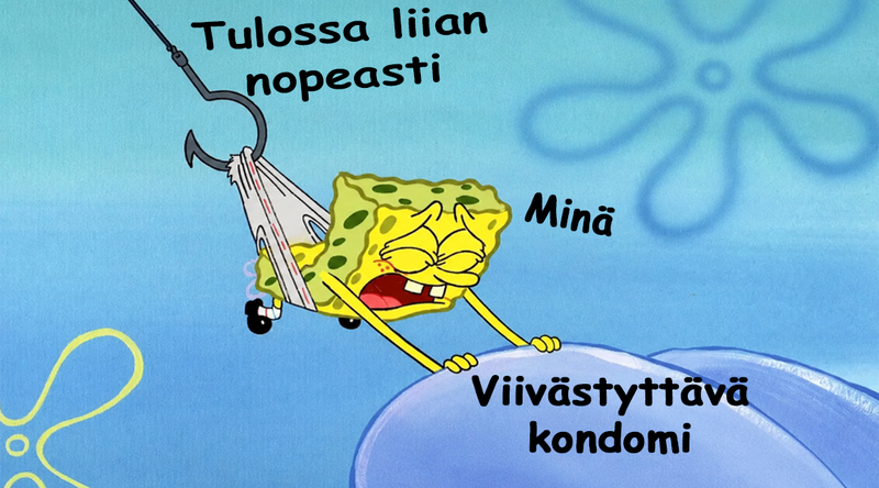 Laukeanko för snabbt?